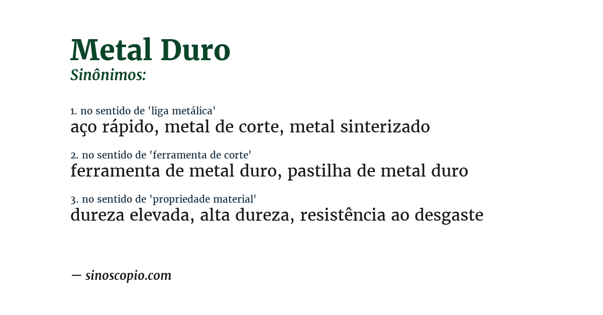 Sinônimo de metal duro