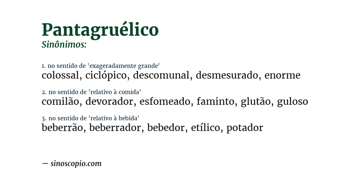 Sinônimo de pantagruélico