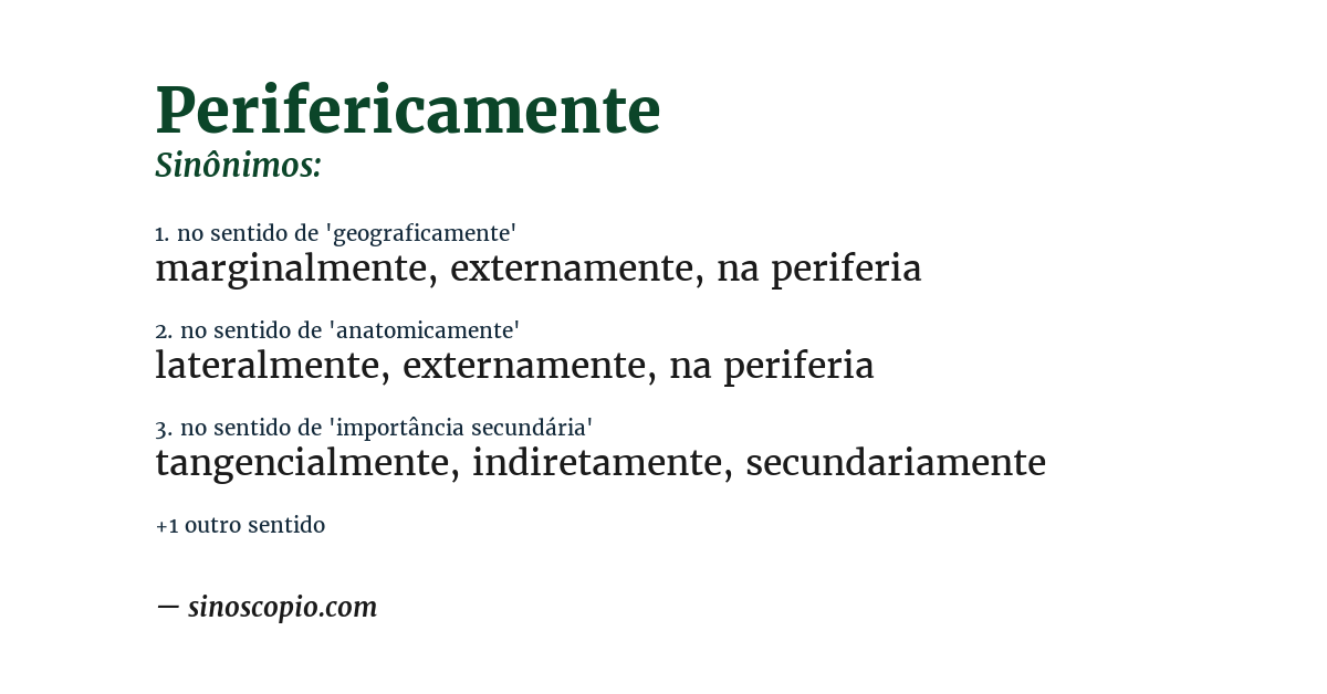 Sinônimo de perifericamente