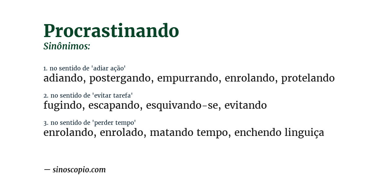 Sinônimo de procrastinando
