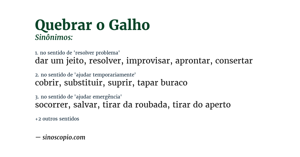 Sinônimo de quebrar o galho