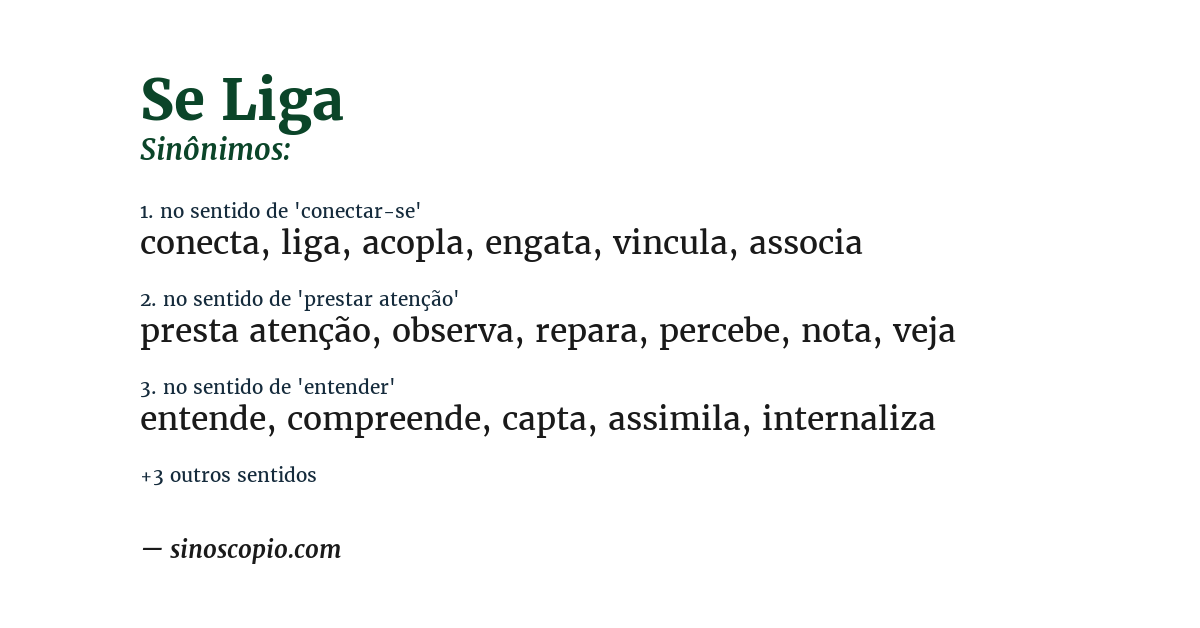 Sinônimo de se liga
