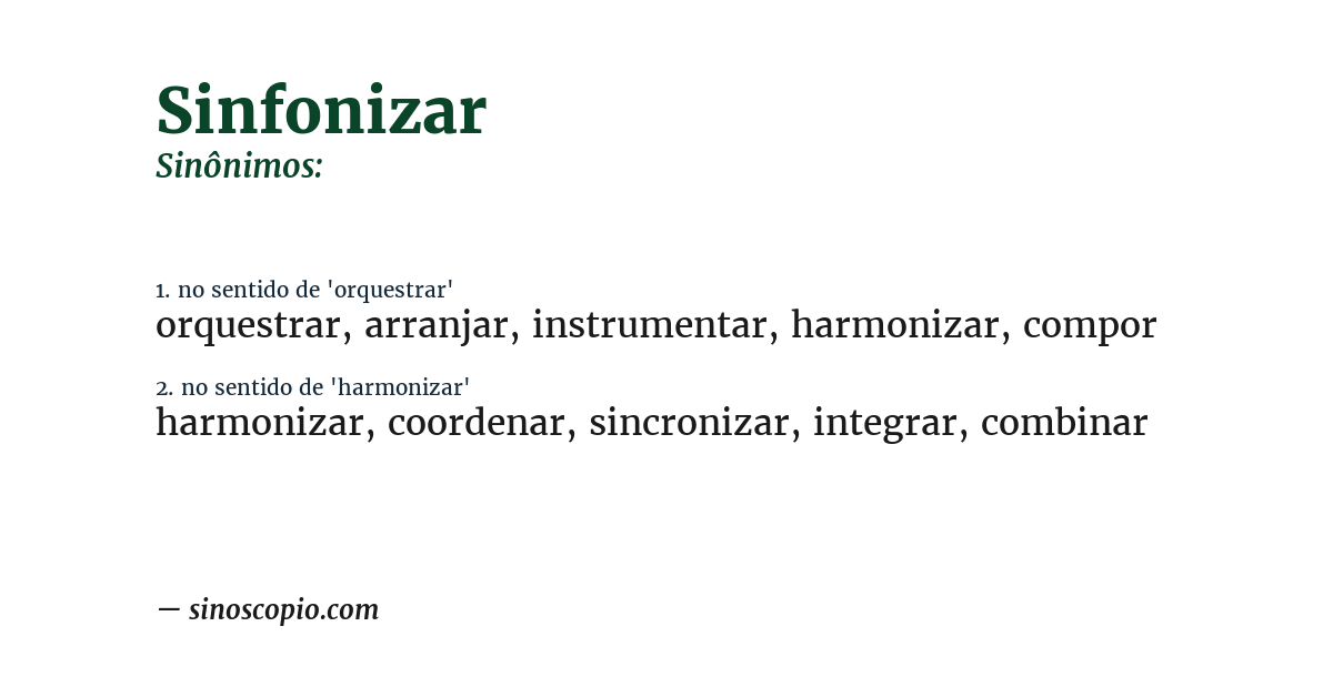 Sinônimo de sinfonizar