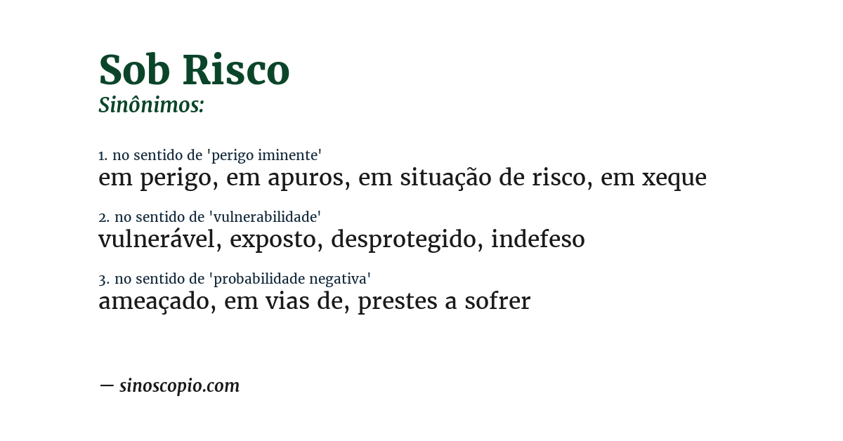 Sinônimo de sob risco