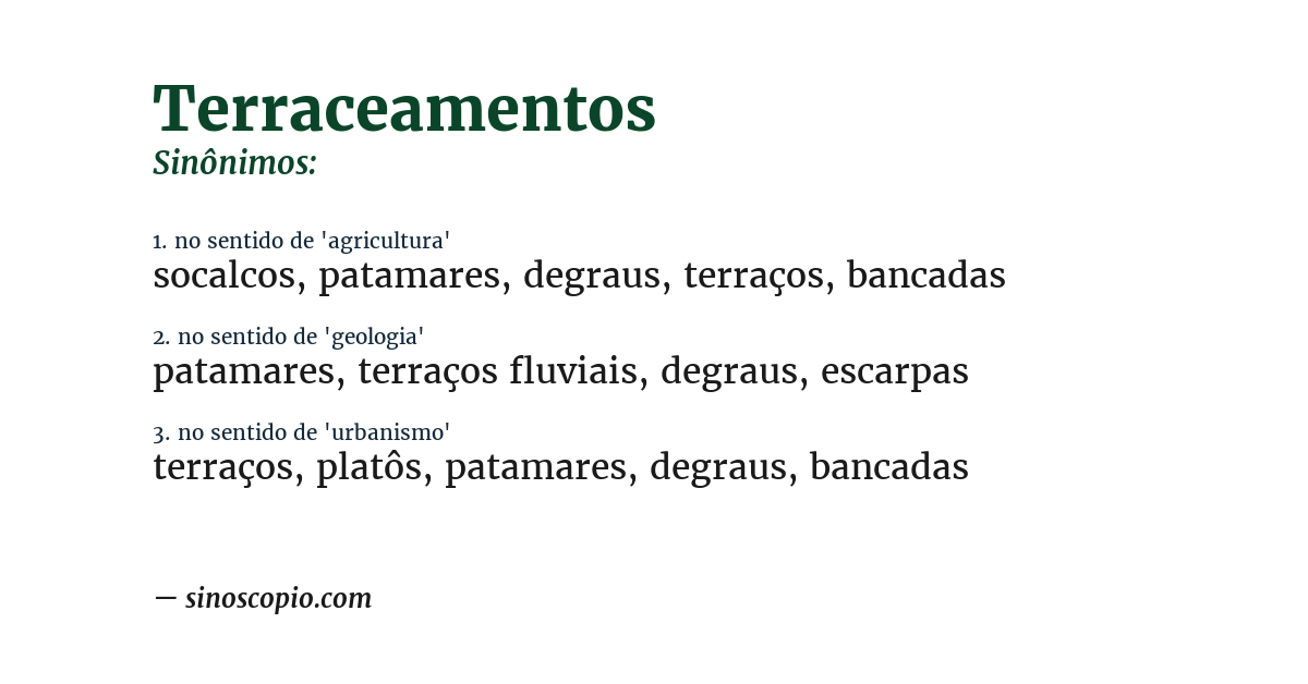 Sinônimo de terraceamentos
