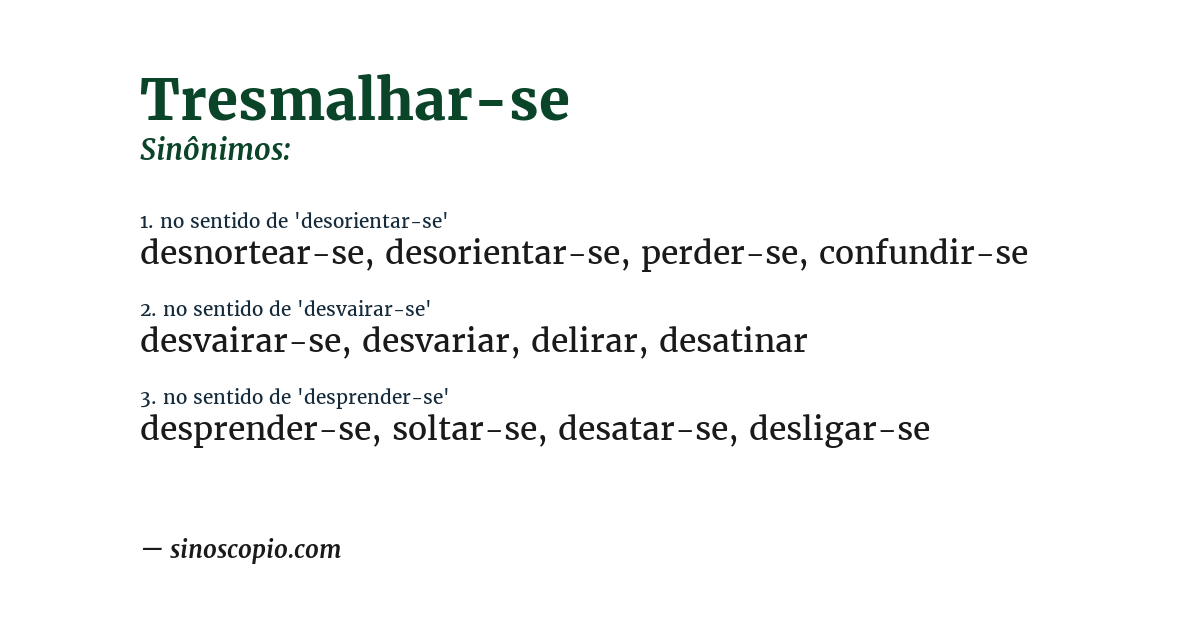 Sinônimo de tresmalhar-se
