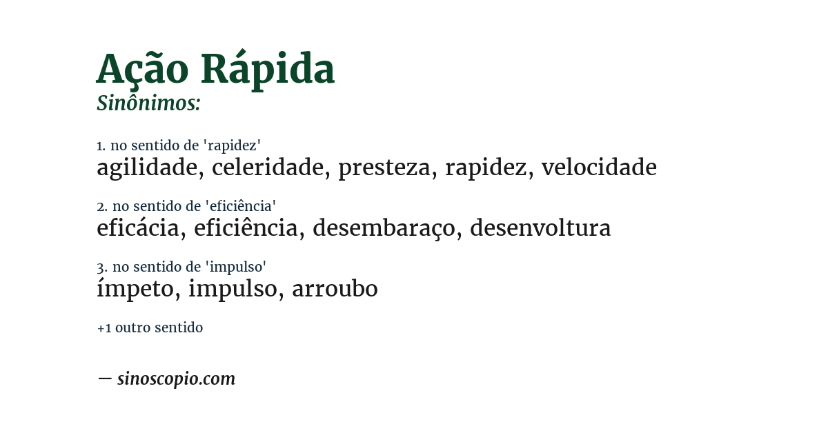 Sinônimo de ação rápida