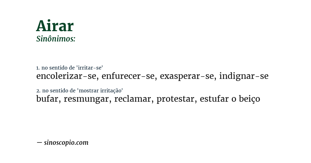 Sinônimo de airar