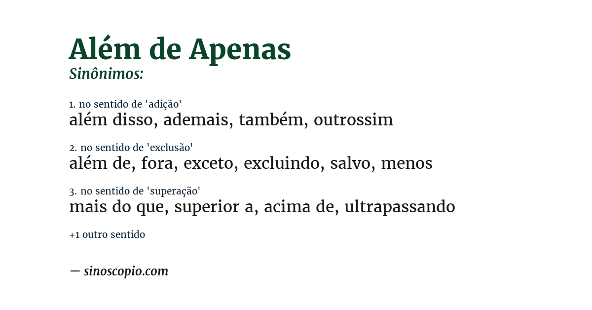 Sinônimo de além de apenas