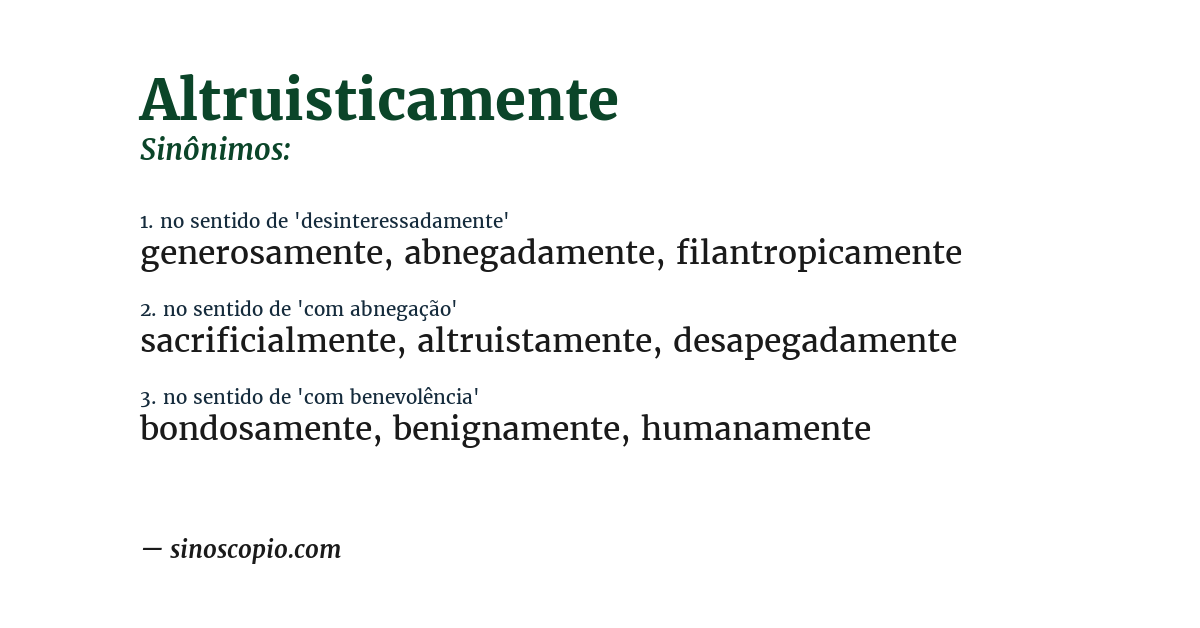 Sinônimo de altruisticamente