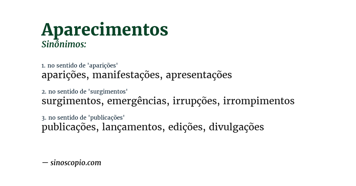 Sinônimo de aparecimentos