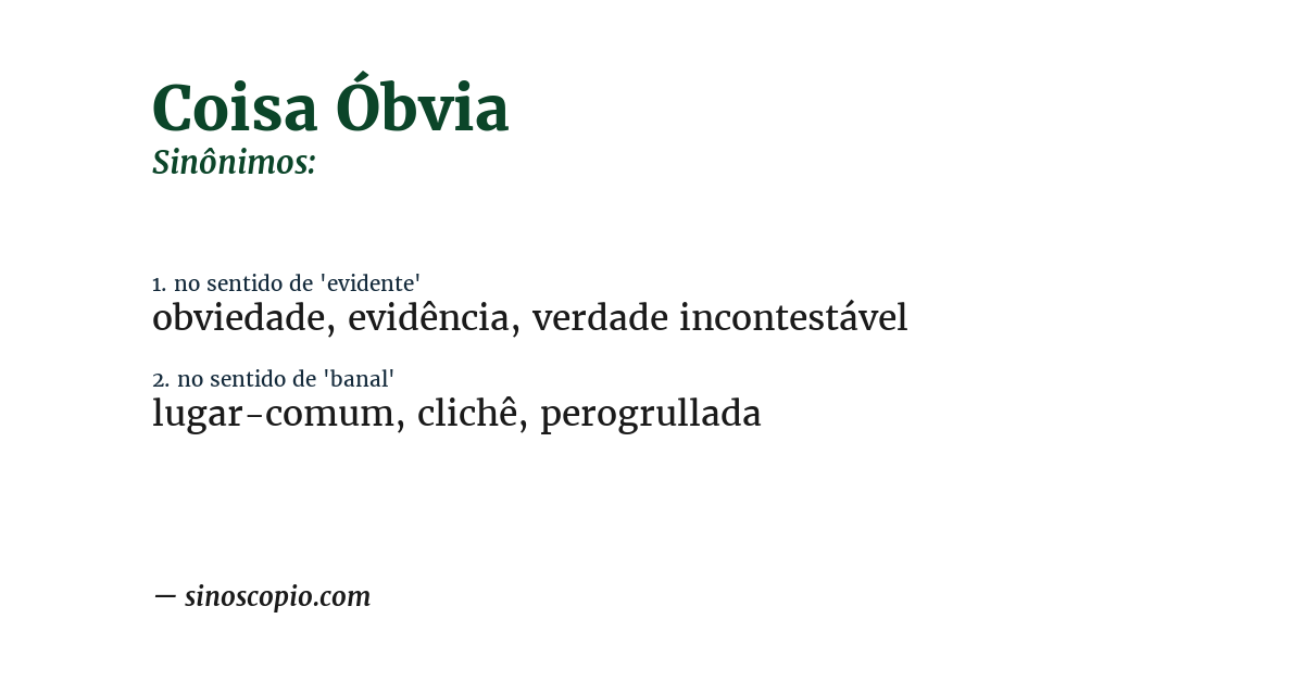 Sinônimo de coisa óbvia