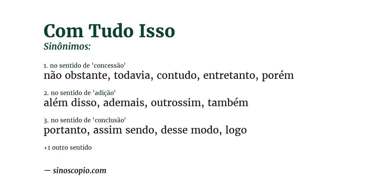 Sinônimo de com tudo isso