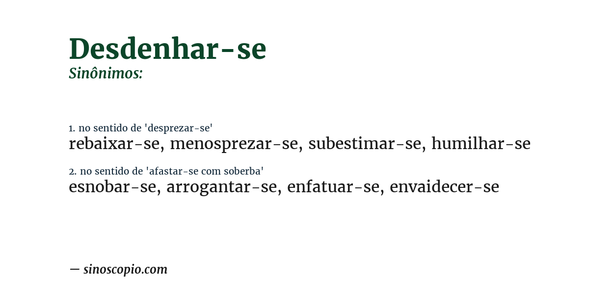 Sinônimo de desdenhar-se