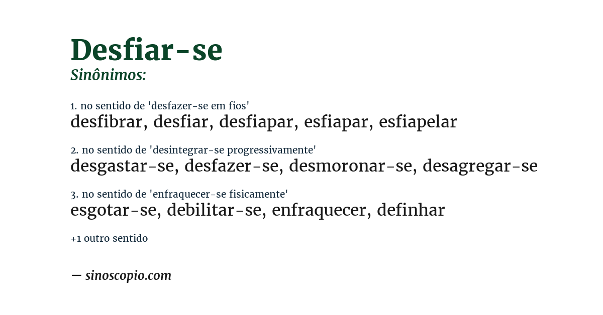 Sinônimo de desfiar-se