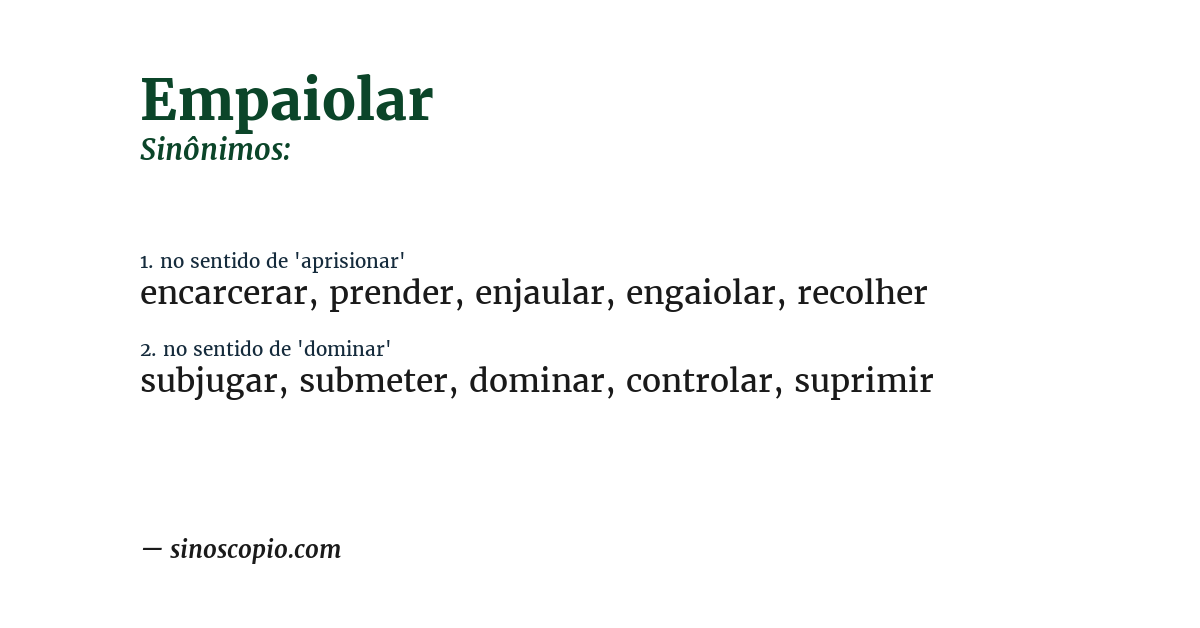 Sinônimo de empaiolar