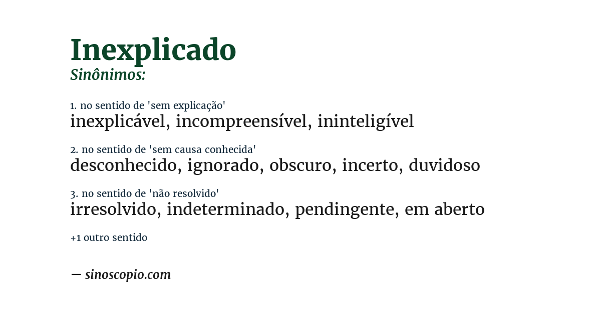 Sinônimo de inexplicado