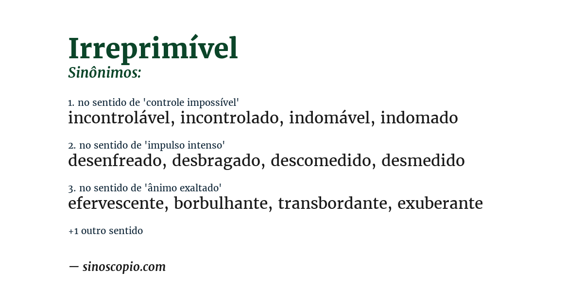 Sinônimo de irreprimível