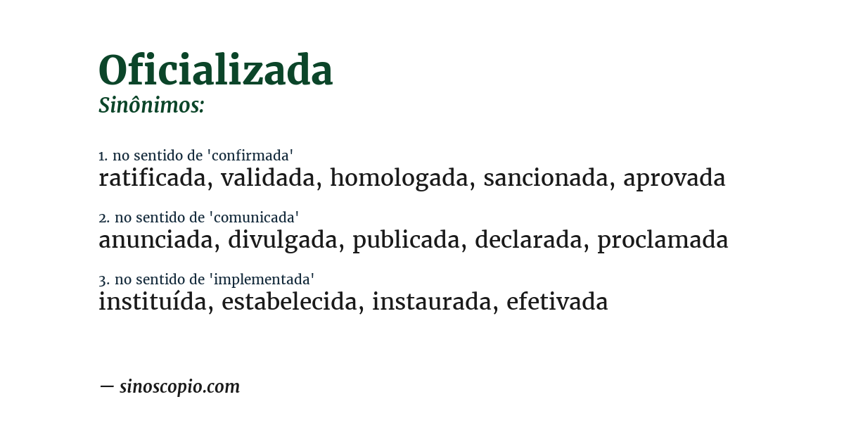 Sinônimo de oficializada