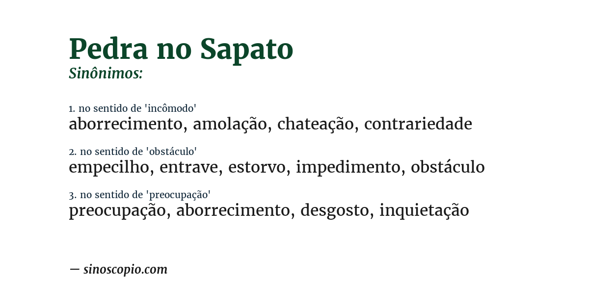 Sinônimo de pedra no sapato