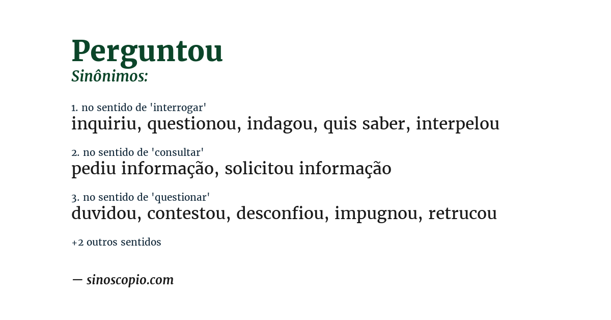 Sinônimo de perguntou