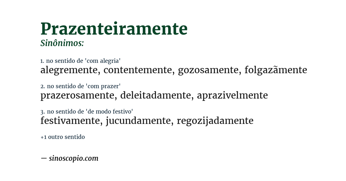 Sinônimo de prazenteiramente