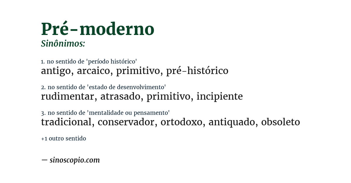 Sinônimo de pré-moderno
