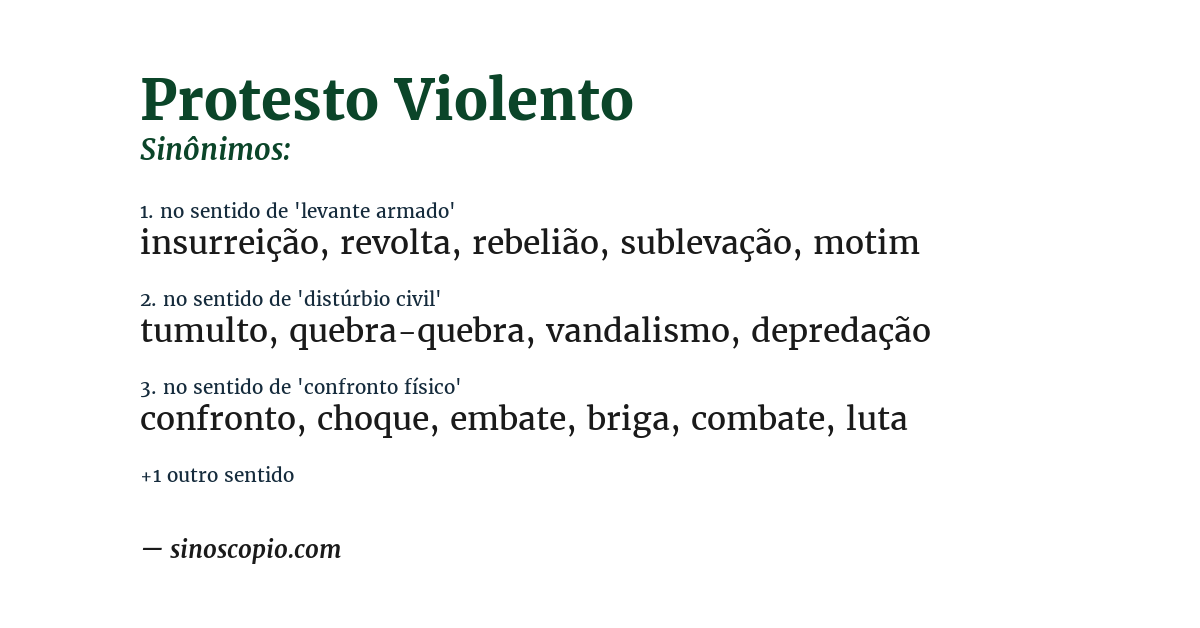 Sinônimo de protesto violento