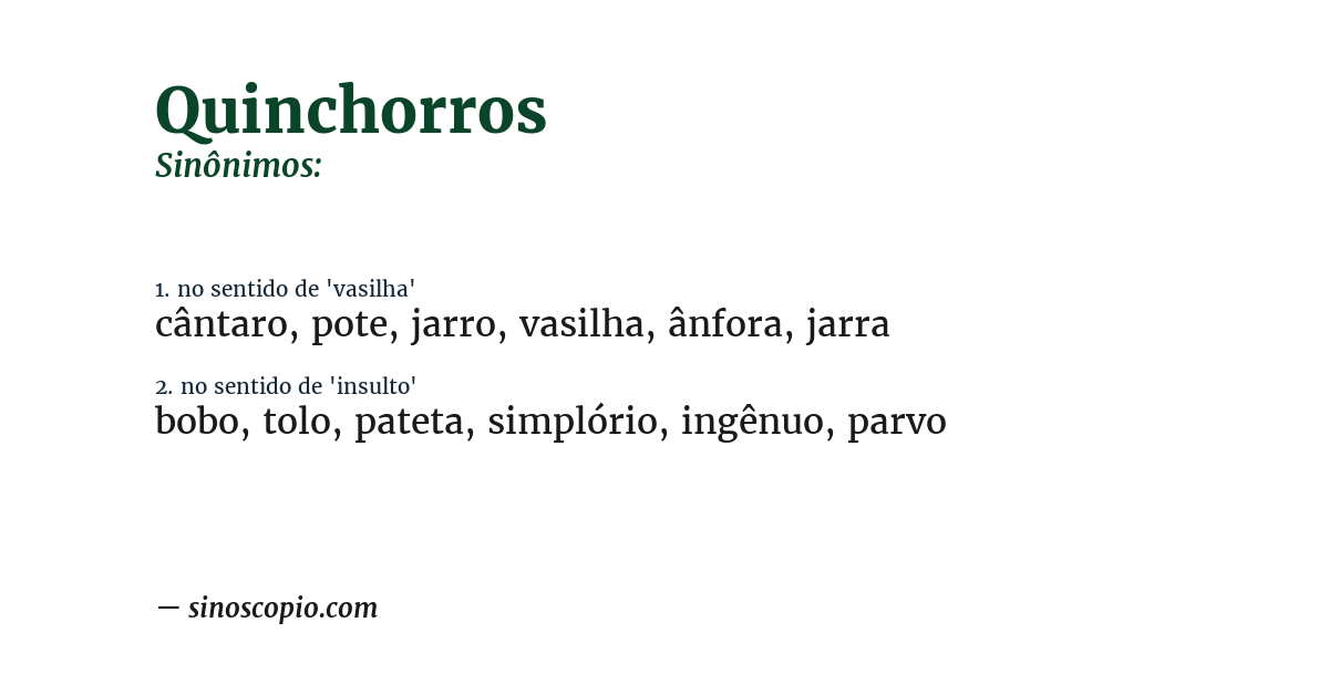 Sinônimo de quinchorros