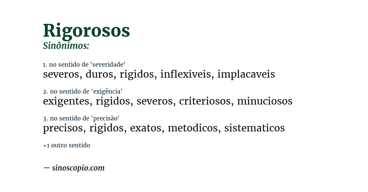 Sinônimo de rigorosos
