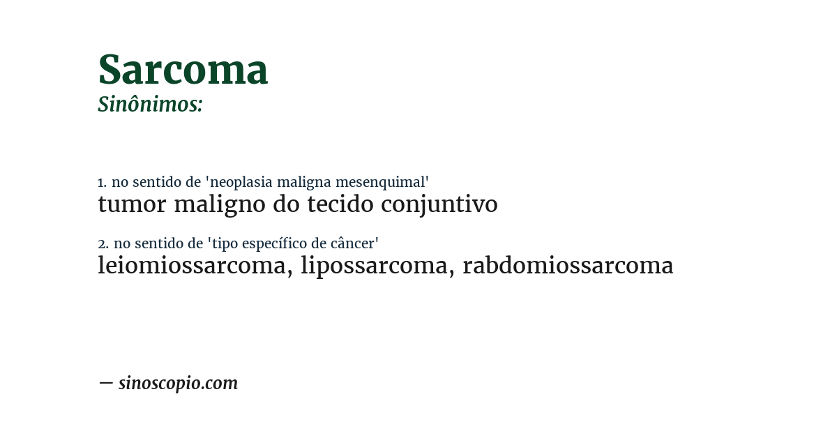 Sinônimo de sarcoma