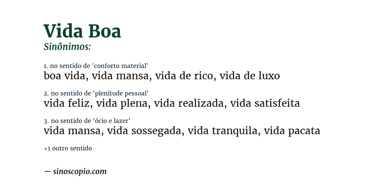 Sinônimo de vida boa