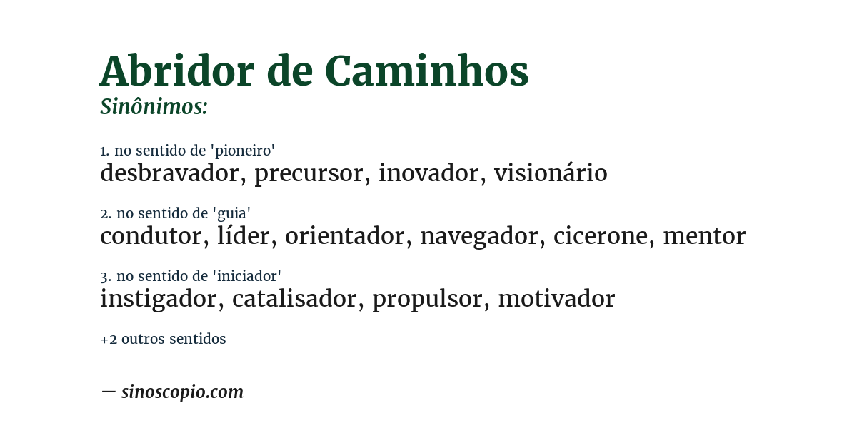 Sinônimo de abridor de caminhos