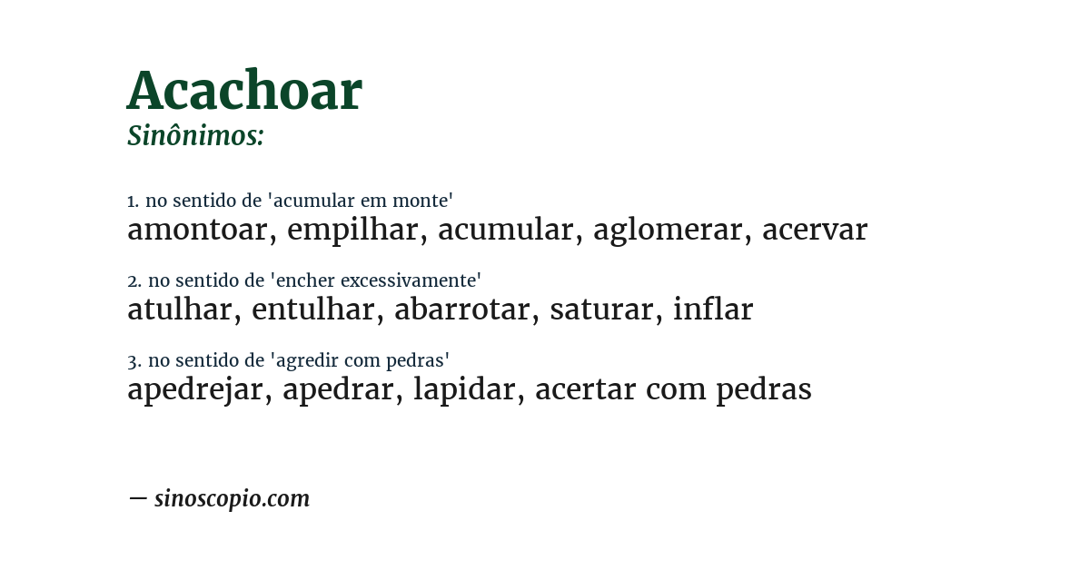 Sinônimo de acachoar