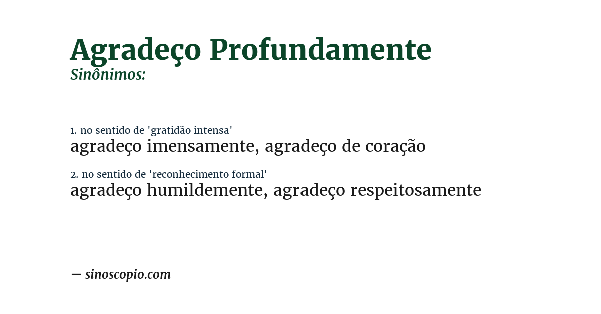Sinônimo de agradeço profundamente
