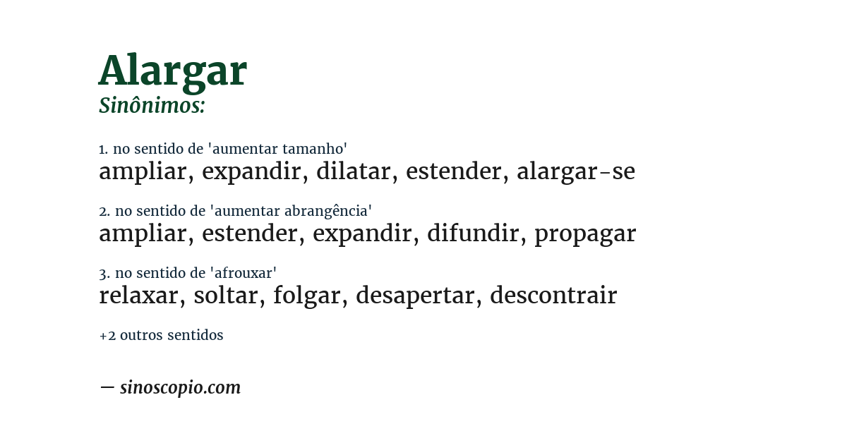 Sinônimo de alargar