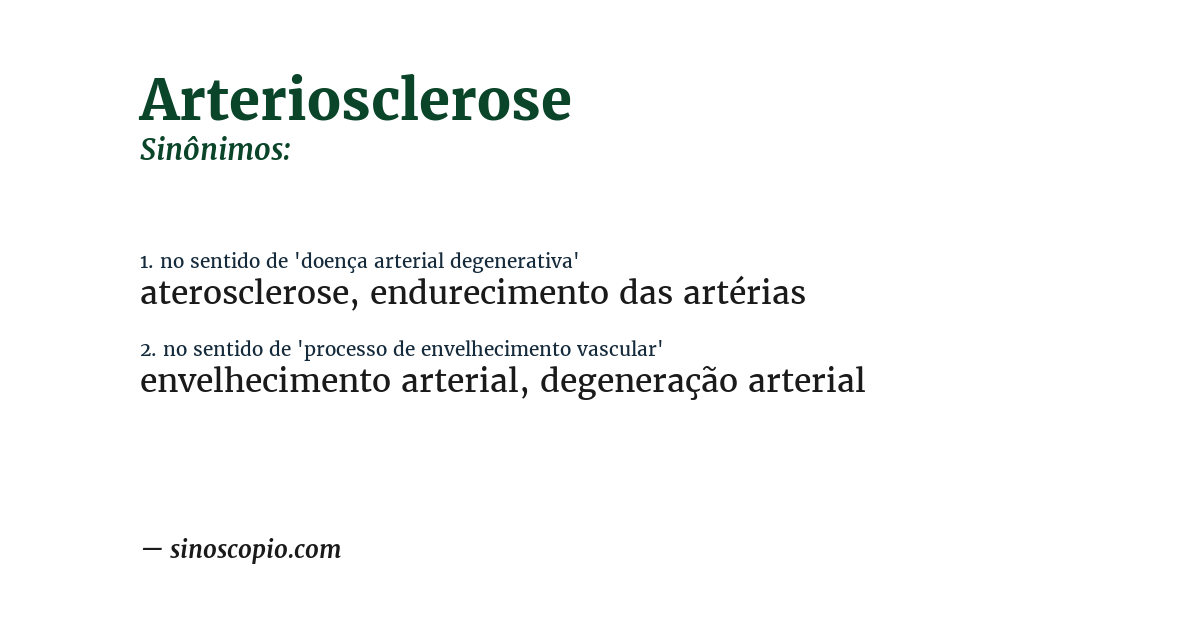 Sinônimo de arteriosclerose