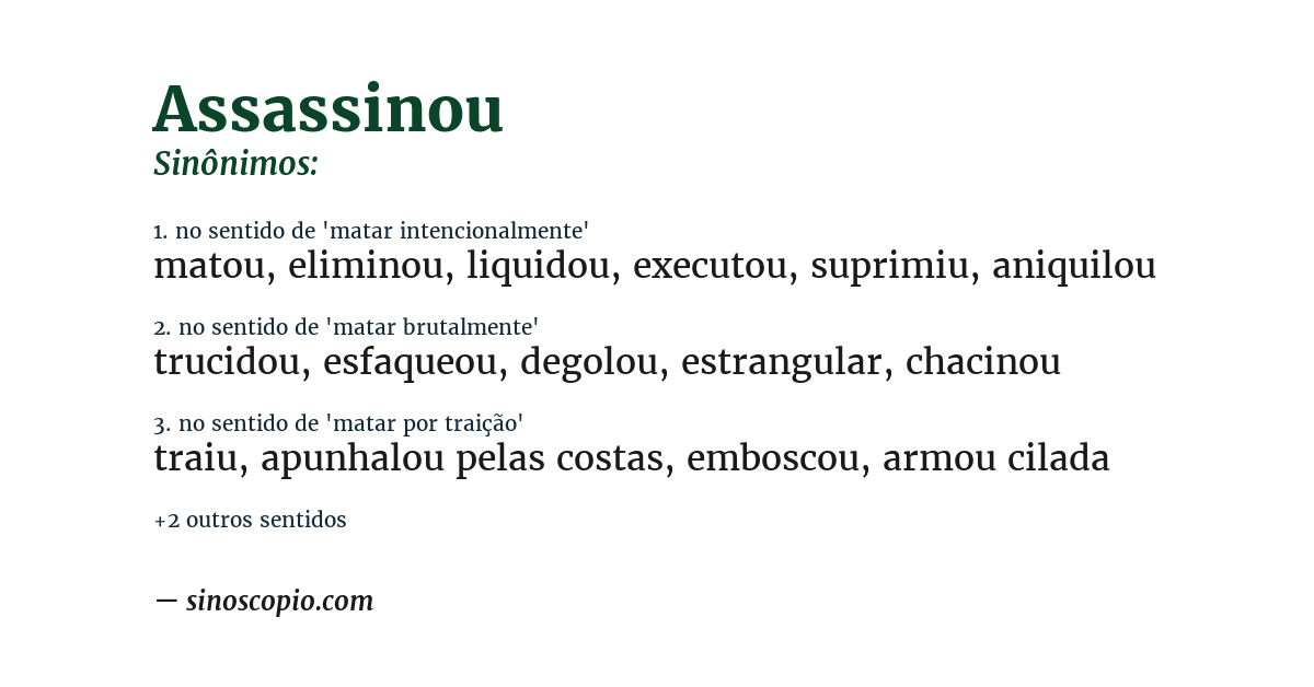 Sinônimo de assassinou
