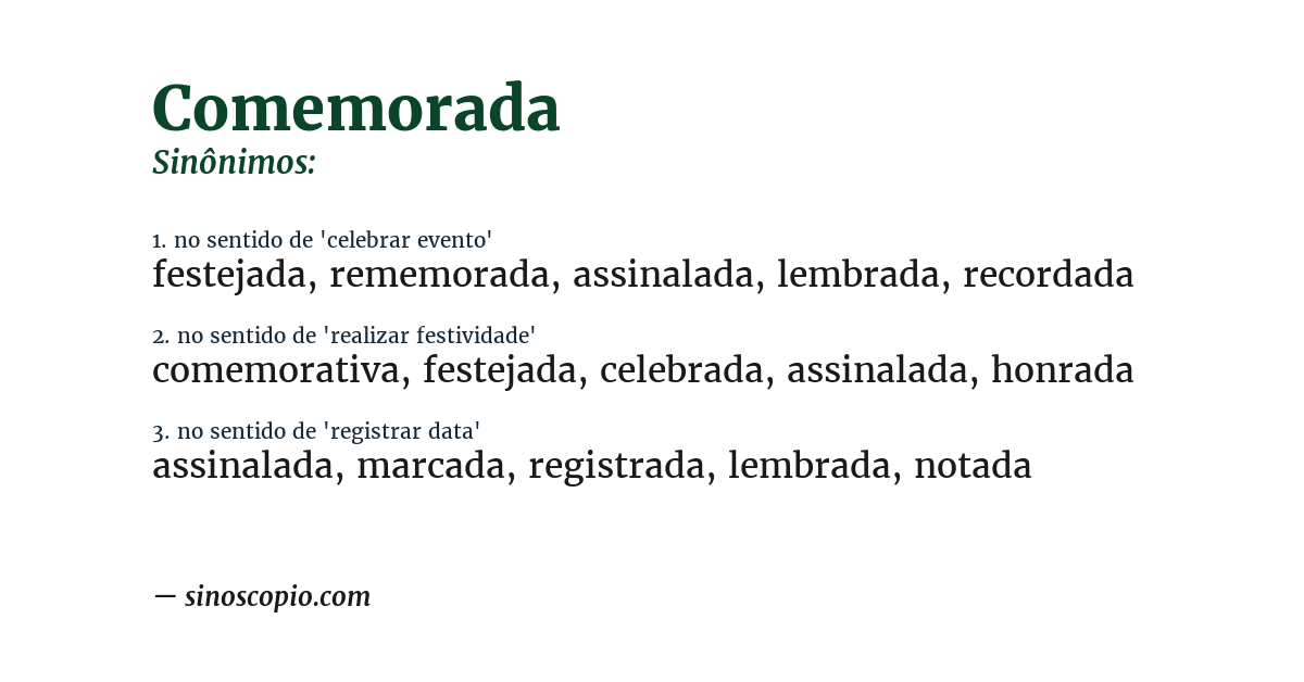 Sinônimo de comemorada