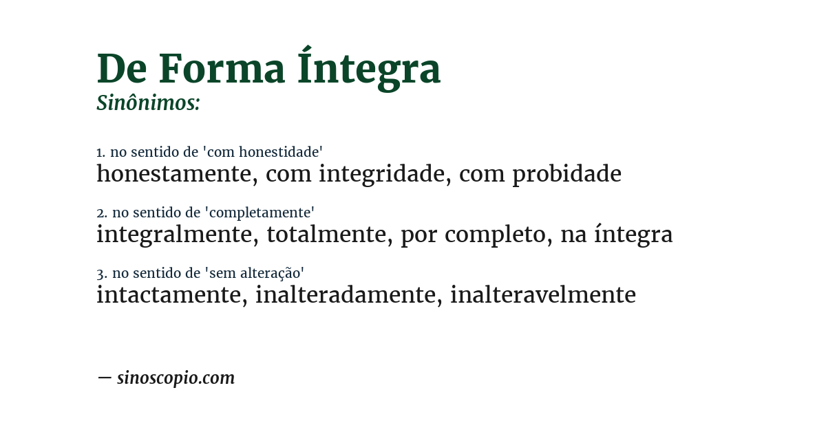 Sinônimo de de forma íntegra