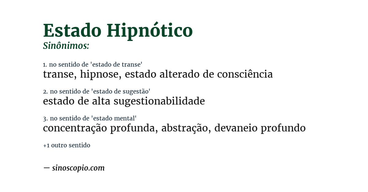 Sinônimo de estado hipnótico