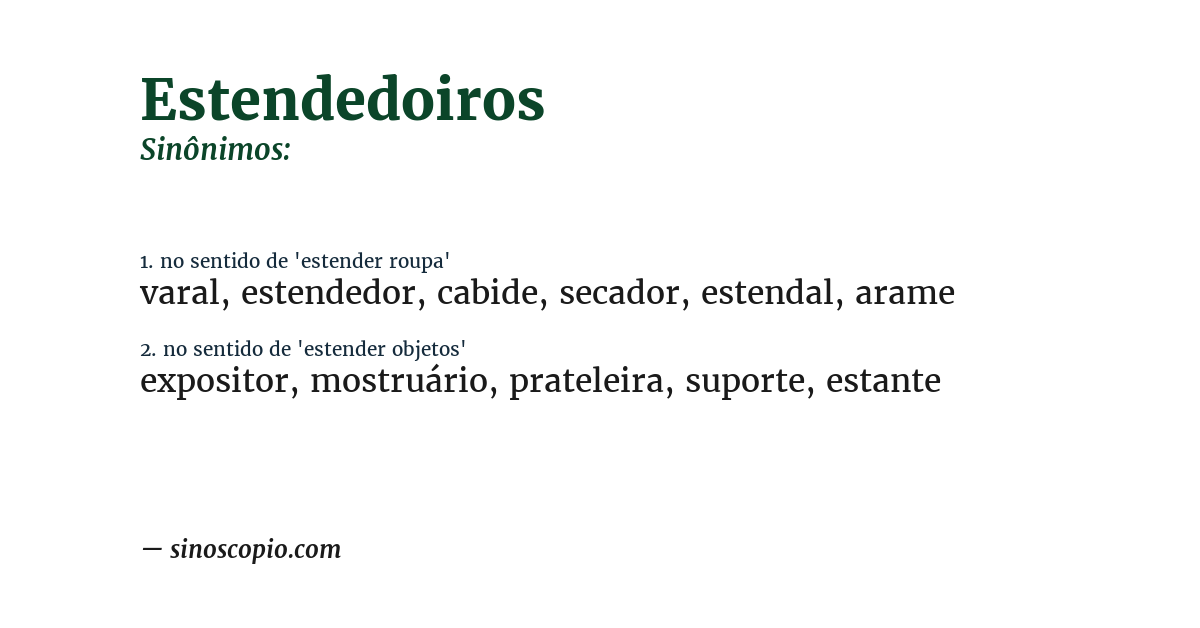 Sinônimo de estendedoiros