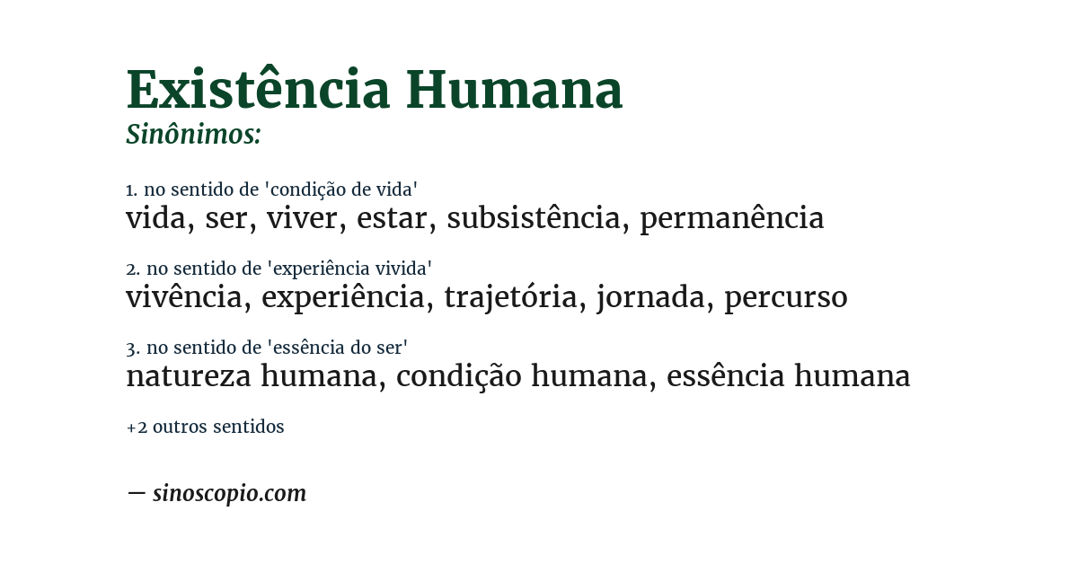Sinônimo de existência humana
