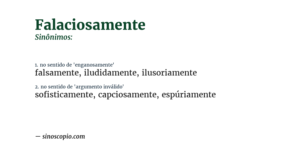 Sinônimo de falaciosamente