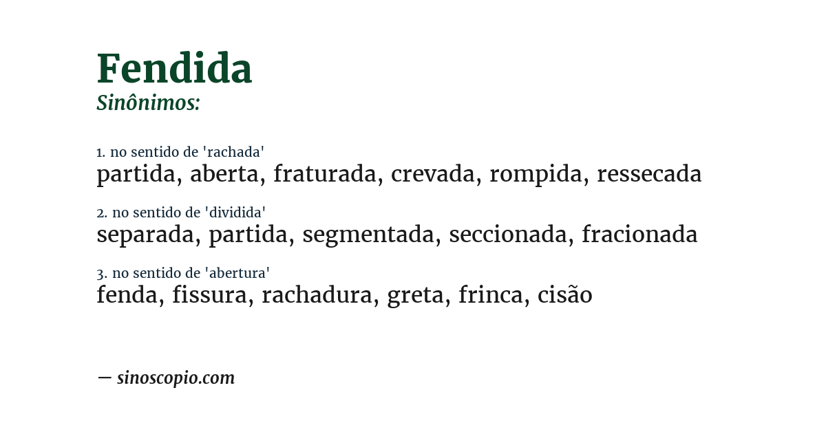 Sinônimo de fendida