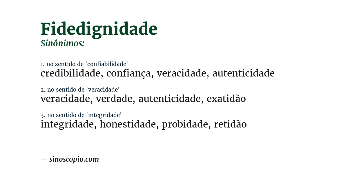 Sinônimo de fidedignidade