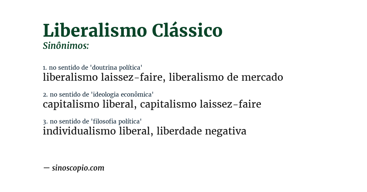 Sinônimo de liberalismo clássico