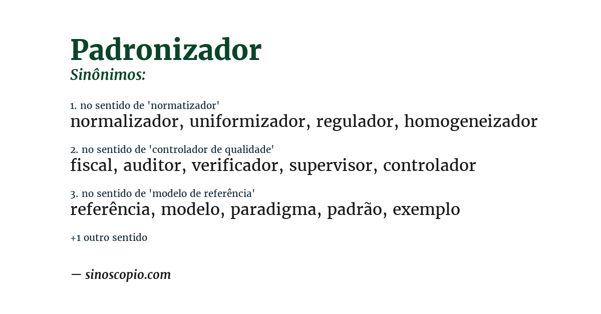 Sinônimo de padronizador