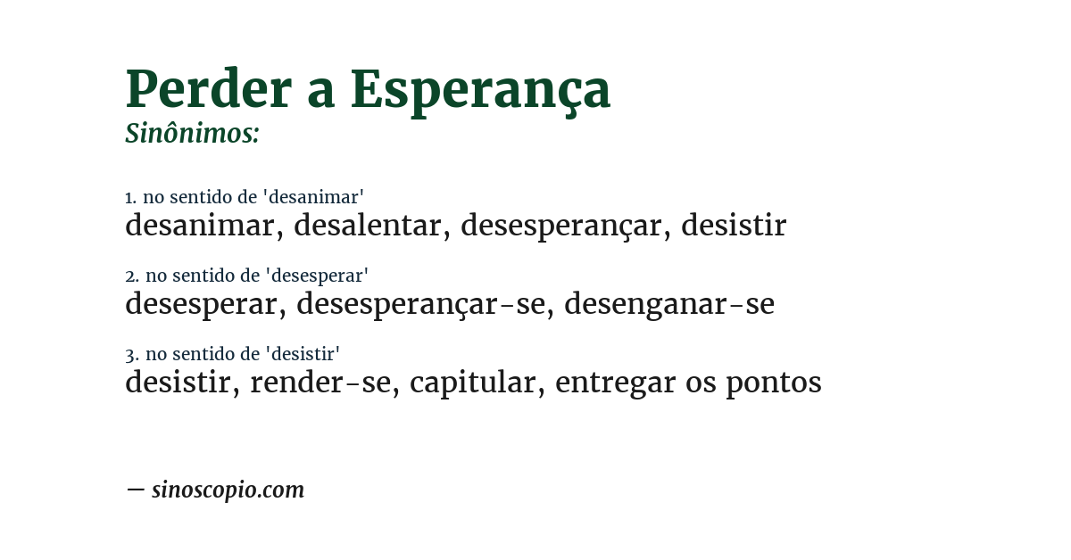 Sinônimo de perder a esperança