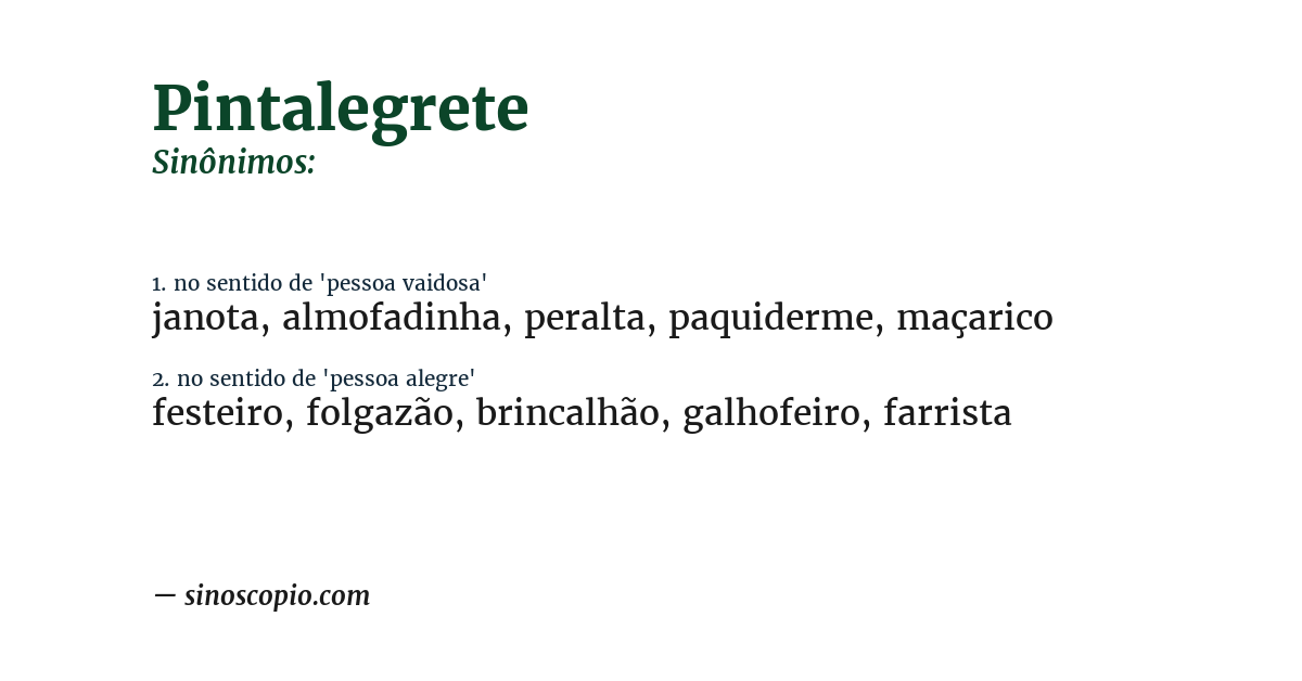 Sinônimo de pintalegrete